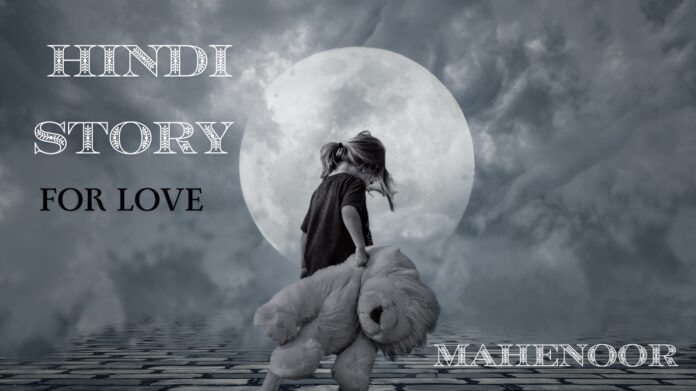 HINDI STORY FOR LOVE 