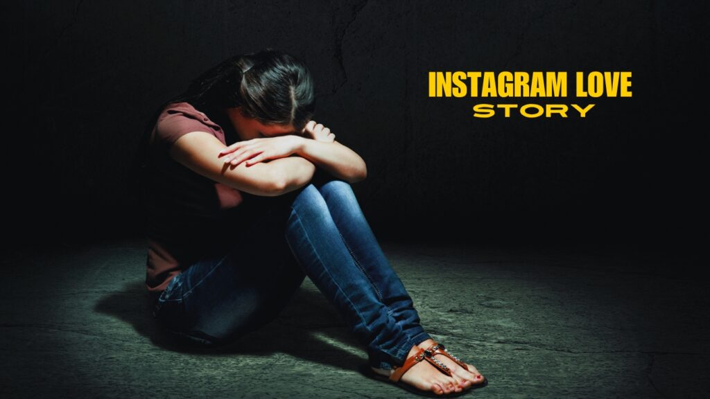 INSTAGRAM LOVE STORY