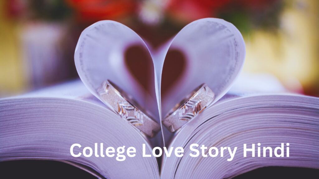 College Love Story Hindi